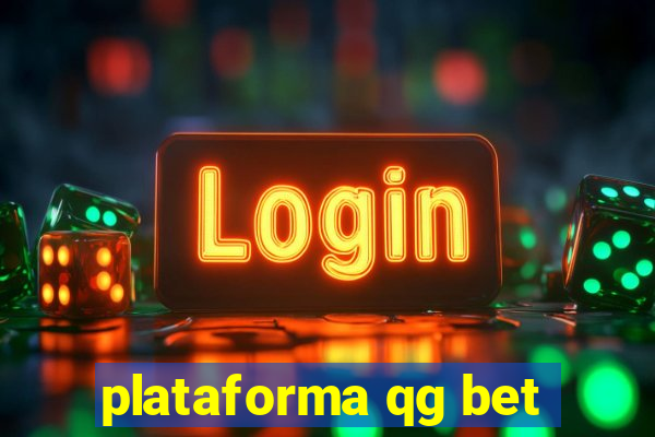 plataforma qg bet